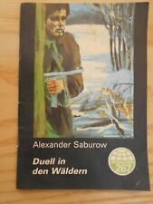 Tatsachen 267:Alexander Saburow Duell in den Wäldern Partisanenwege  DDR Heft