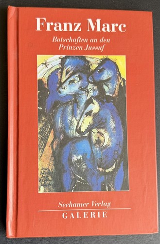 Buch franz marc botschaften - franz,