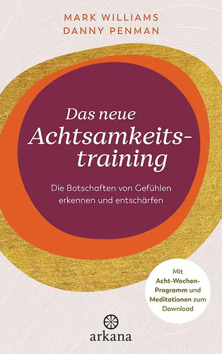 Das neue achtsamkeitstraining - neue,