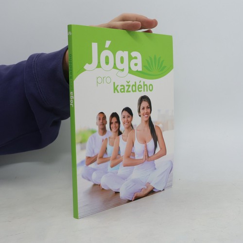 Jóga pro každého -  , | 