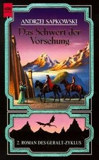 Das Schwert der Voraussetzung. Der Geralt-Zyklus 02 von ... | Buch | akzeptabler Zustand