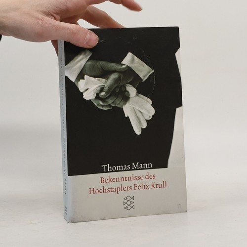 Bekenntnisse des hochstaplers - bekenntnisse,