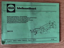 Fella Scheibenmähwerk SM216 Bedienungsanleitung Ersatzteilliste spare parts K21