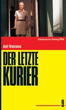 Der letzte Kurier -