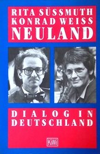 Neuland : Dialog in