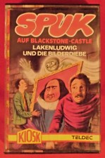 MC : Spuk Auf Blackstone Castle , Lakenludwig , Kiosk 424687 , 1981 , geschraubt