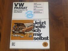 VW Passat B1 Typ 32A 1977-1980 WERKSTATT HANDBUCH Jetzt helfe ich mir selbst