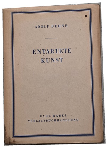 Adolf behne entartete kunst - behne,