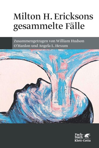 Milton ericksons gesammelte - milton,
