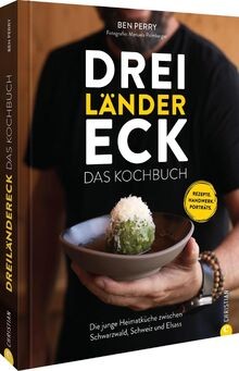 Dreiländereck das kochbuch - dreiländereck:,