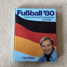 Harry Valerien , Fussball 80 