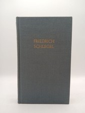 Friedrich Schlegel. Werke in zwei Bänden 1 Friedrich Schlegel und Wolfgang Hecht