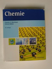 Chemie Charles E. Mortimer Ulrich Müller 10. Auflage ISBN 978-3-13-484310-1