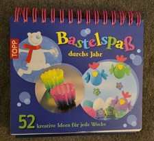 Bastelspaß durchs Jahr  * 52