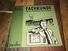Fachkunde für den Tankstellen-Unternehmer Max Rentsch & Dietrich Steckel