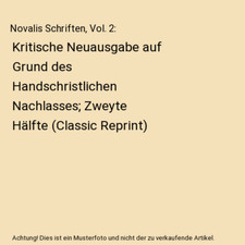 Novalis Schriften, Vol. 2