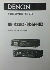 Denon DR-M33HX/DR-M44HX Kassettendeck Player - Anleitung - BENUTZERHANDBUCH