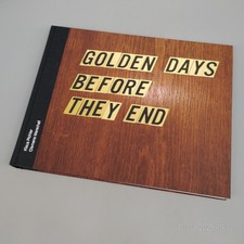 Golden Days before they end