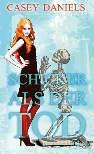 Schicker als der tod ein - als,