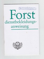 DDR:Dienstvorschrift:Forst-Dienstbekleidungsanweisung.