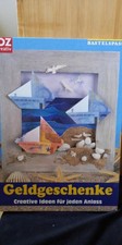Bastelbuch Geldgeschenke Creative Ideen für jeden Anlass Papier Kreativ Basteln