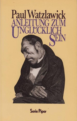 Anleitung zum unglücklichsein - anleitung,