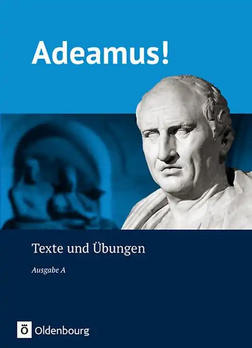 Adeamus ausgabe latein - -,
