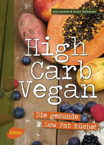 High carb vegan zustand sehr - high,