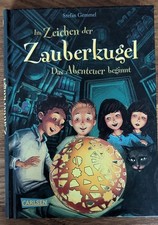 Im Zeichen der Zauberkugel 01: Das Abenteuer beginnt von Stefan Gemmel (2015,...