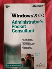 Windows 2000 Administrator's Pocket Consultant - W.R.Stanek - Mondadori - 2001