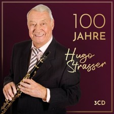 HUGO STRASSER - 100 JAHRE  3 CD NEU