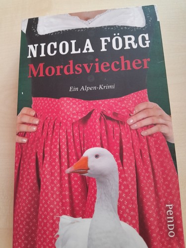 Mordsviecher ein alpen - mordsviecher:, alpen-krimi