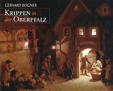 Krippen in der Oberpfalz-