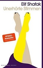Unerhörte Stimmen von Shafak