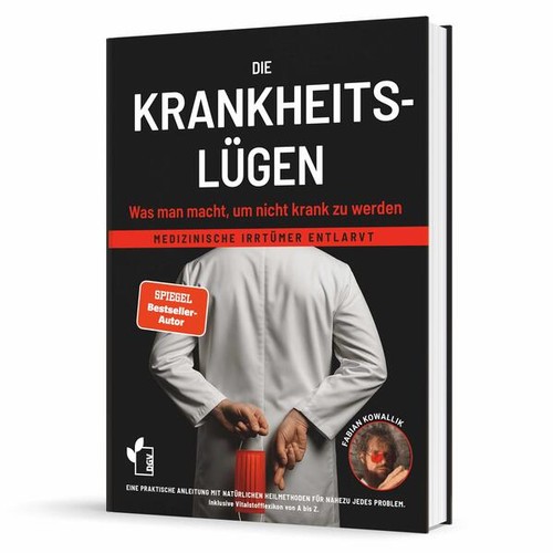 Die krankheitslügen was - die,