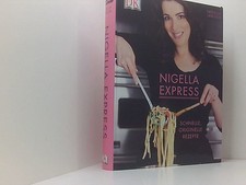 Nigella Express: Schnelle
