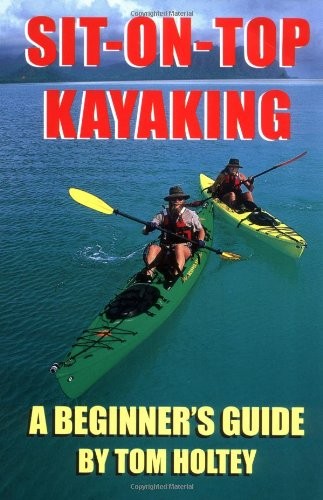 Sit top kayaking a - kayaking:,