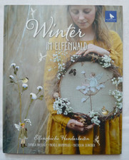 Winter im Elfenwald Elfengleiche Handarbeiten Ute Menze Buch Hardcover gebunden