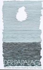 Der Papalagi. Die Reden des Südseehäuptlings Tuiavii aus Tiavea