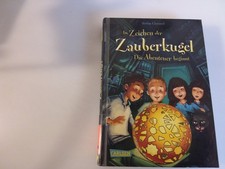Stefan Gemmel: Im Zeichen der Zauberkugel, Das Abenteuer beginnt