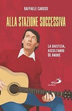 ALLA STAZIONE SUCCESSIVA von Caruso, Raffaele | Buch | Zustand sehr gut