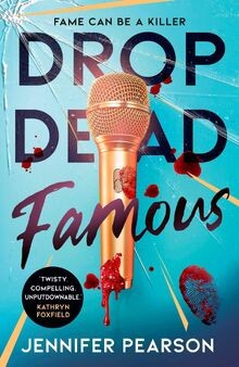 Drop dead famous - the, crime