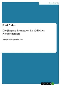 Die jüngere bronzezeit - die,