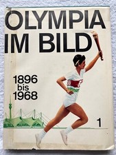 Olympia im Bild : 1896 bis 1968. Von den Anfängen bis zur Gegenwart. Umminger, W