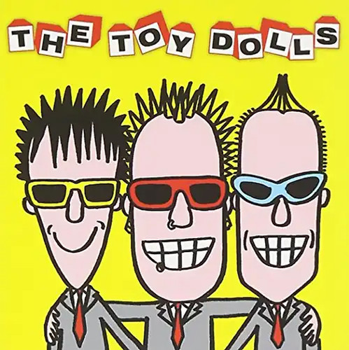Toy dolls the - -, album