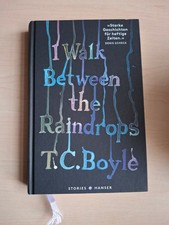 TC Boyle: I walk between the