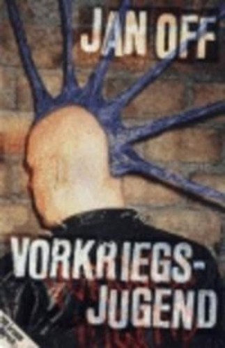 Vorkriegsjugend jan off - vorkriegsjugend,