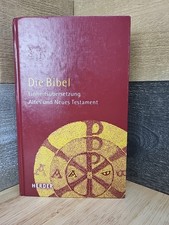 Die Bibel: Altes Und Neues
