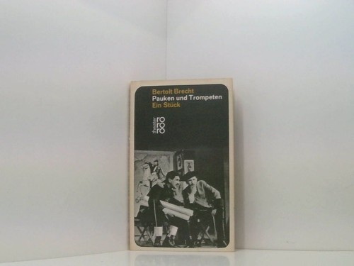 Pauken und trompeten brecht - trompeten,