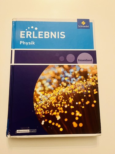Erlebnis physik schulbuch - erlebnis, isbn